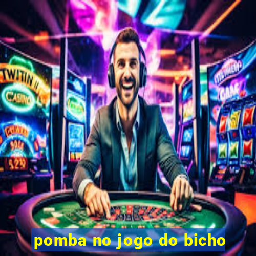 pomba no jogo do bicho